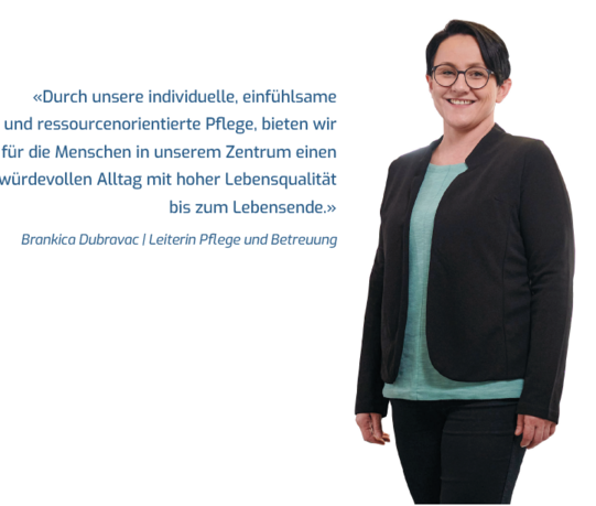 Brankica Dubravac, Leiterin Pflege und Betreuung
